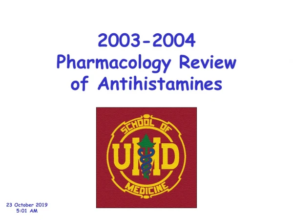 2003-2004 Pharmacology Review of Antihistamines