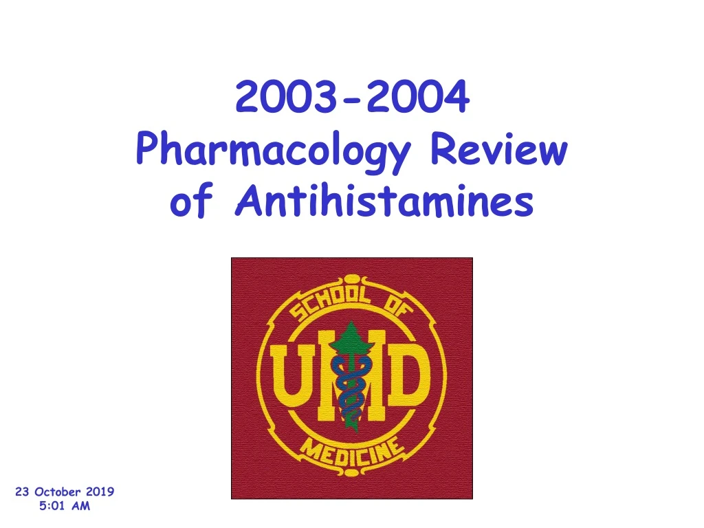 2003 2004 pharmacology review of antihistamines