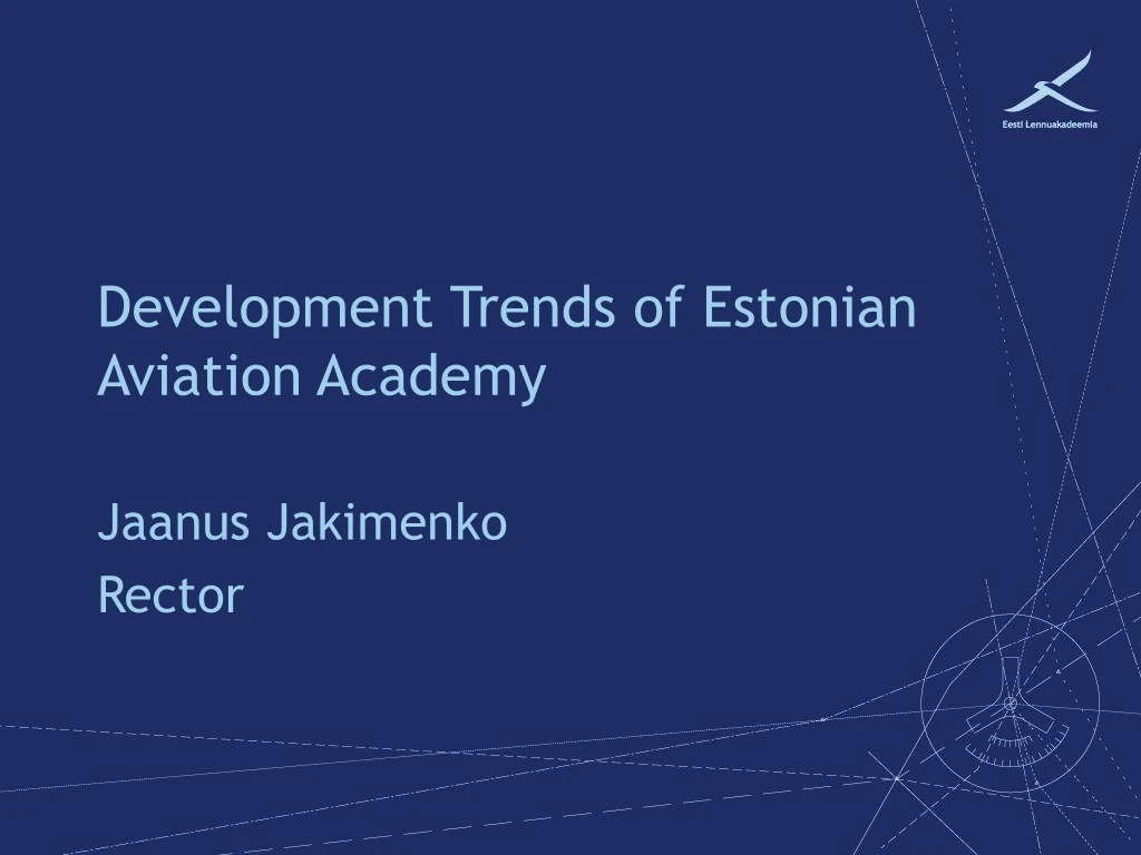 development trends of estonian aviation academy