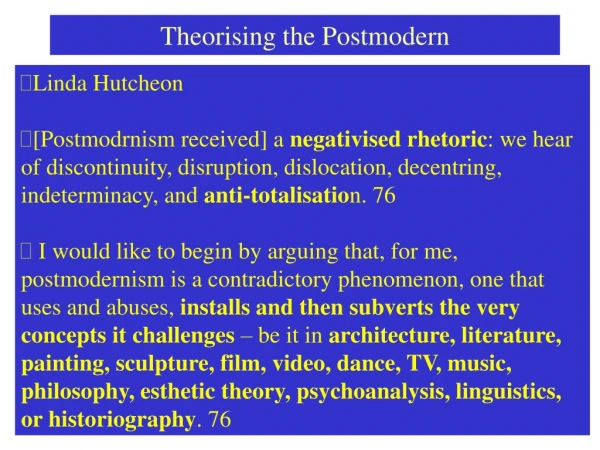 Theorising the Postmodern