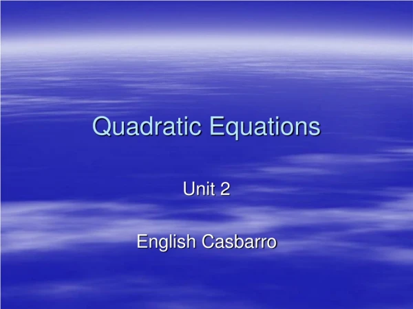 Quadratic Equations