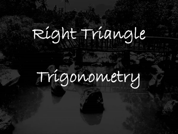 Right Triangle Trigonometry