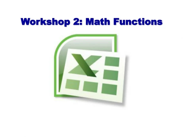 Workshop 2: Math Functions