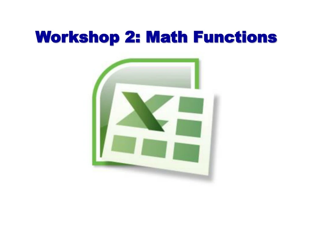 workshop 2 math functions
