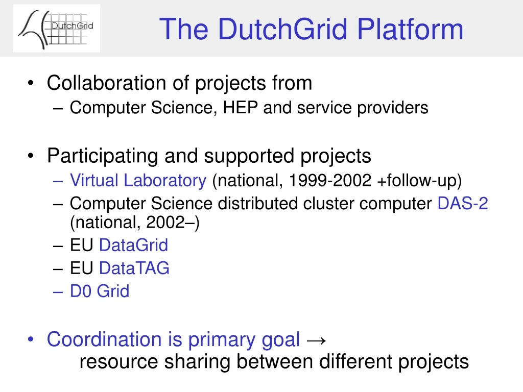 the dutchgrid platform