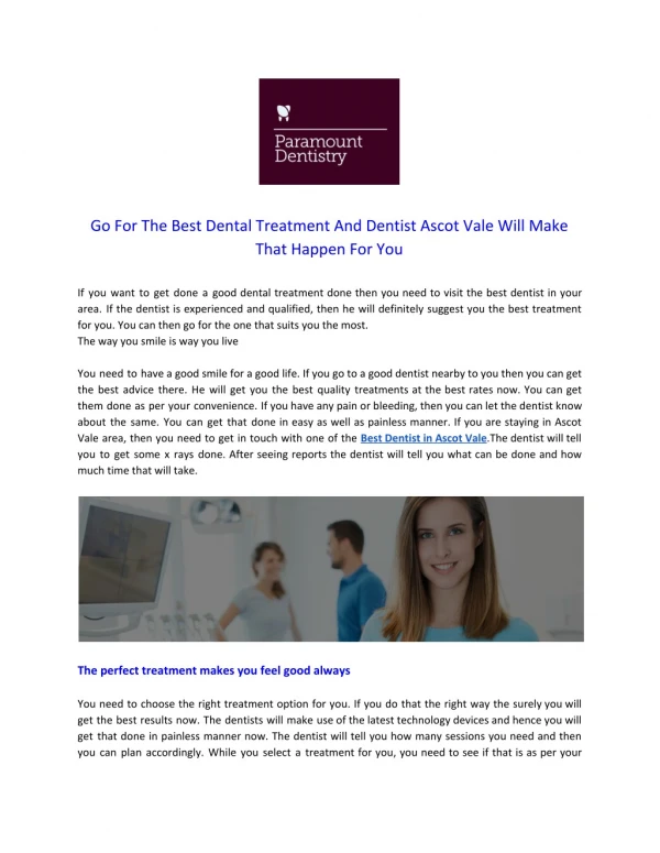 Go For The Best Dental Treatment And Dentist Ascot Vale Will Make That Happen For You