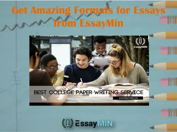 Avail Amazing Formats for Essays from EssayMin