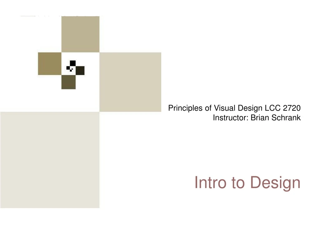 principles of visual design lcc 2720 instructor