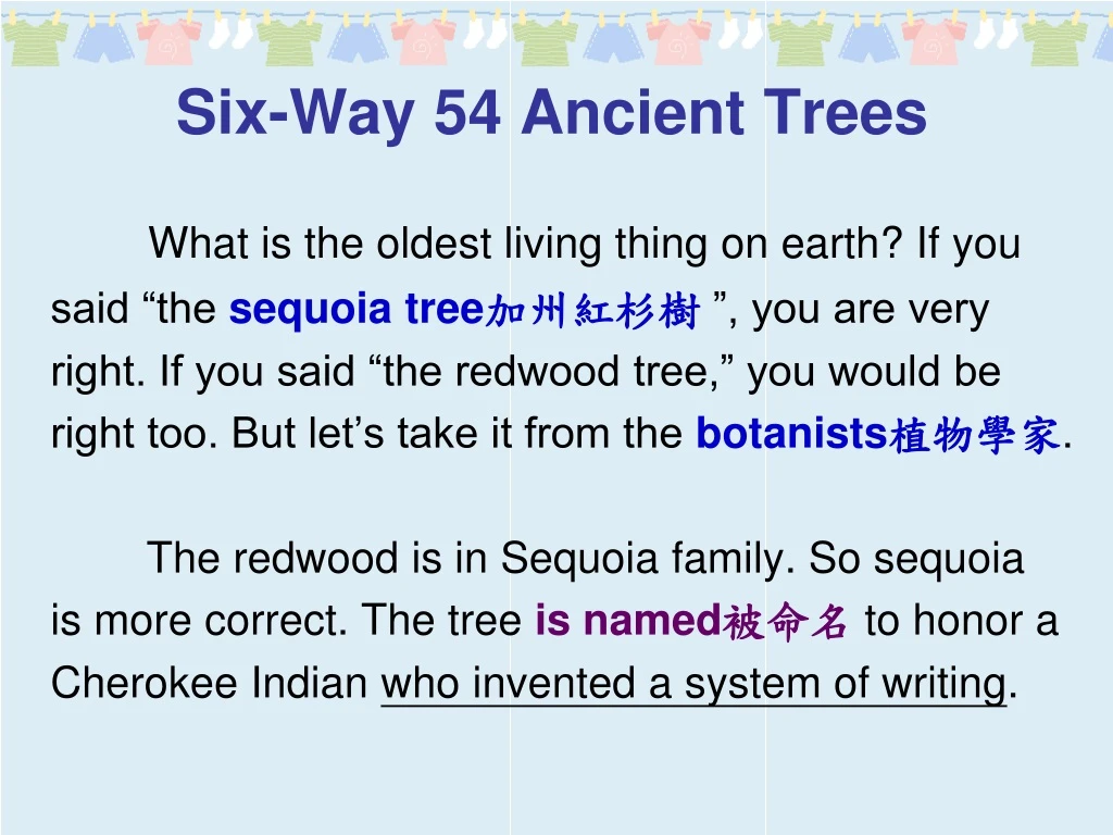 six way 54 ancient trees