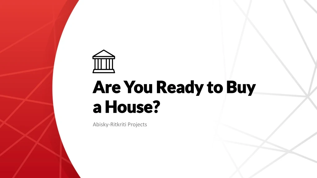 are you ready to buy a house