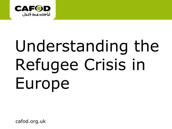 Understanding the Refugee Crisis in Europe