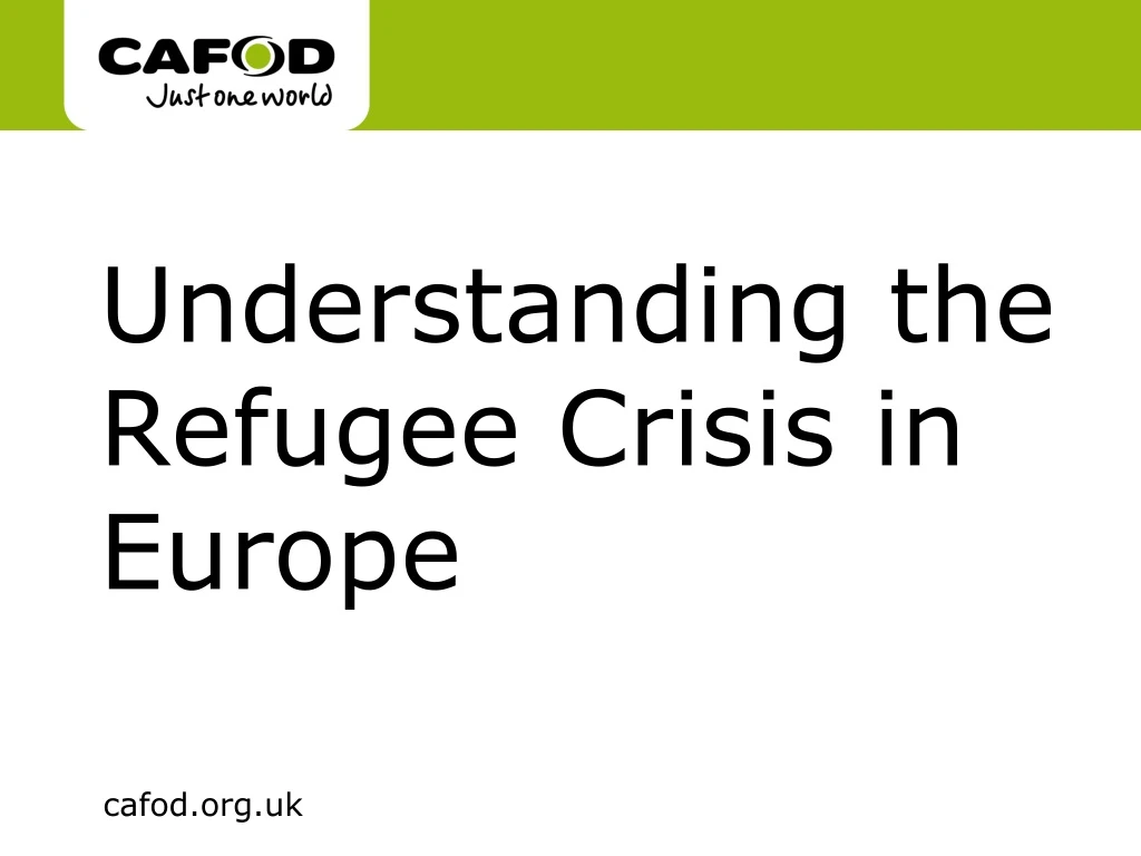 understanding the refugee crisis in europe