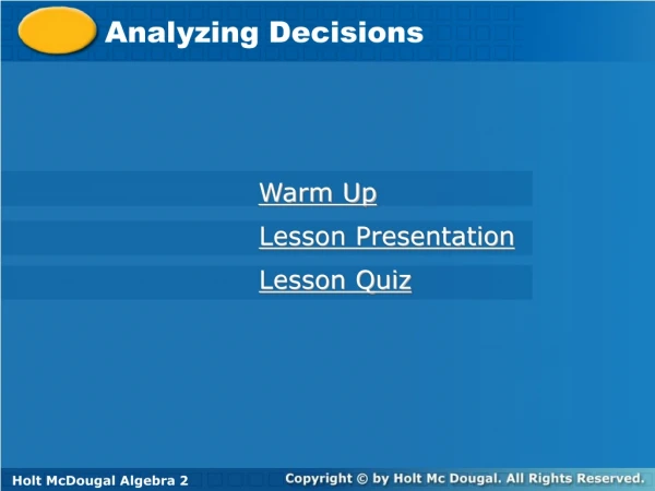 Analyzing Decisions