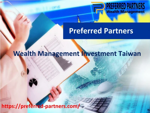 Preferred Partners Taiwan | Wealth Management Investment Taiwan