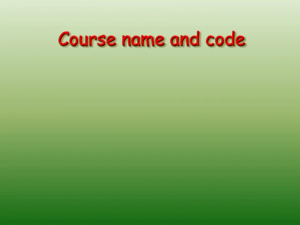 Course name and code