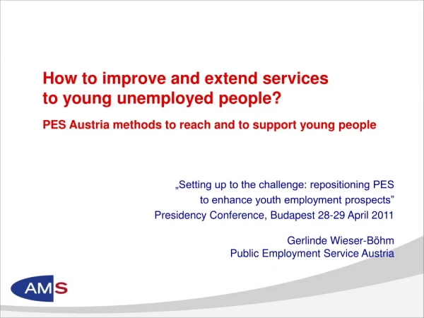 „Setting up to the challenge: repositioning PES to enhance youth employment prospects”