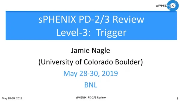 sPHENIX PD-2/3 Review Level-3: Trigger