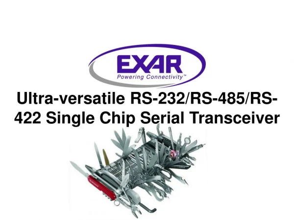 Ultra-versatile RS-232/RS-485/RS-422 Single Chip Serial Transceiver