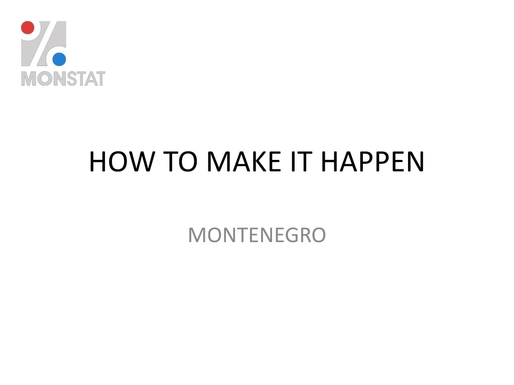 how to make it happen