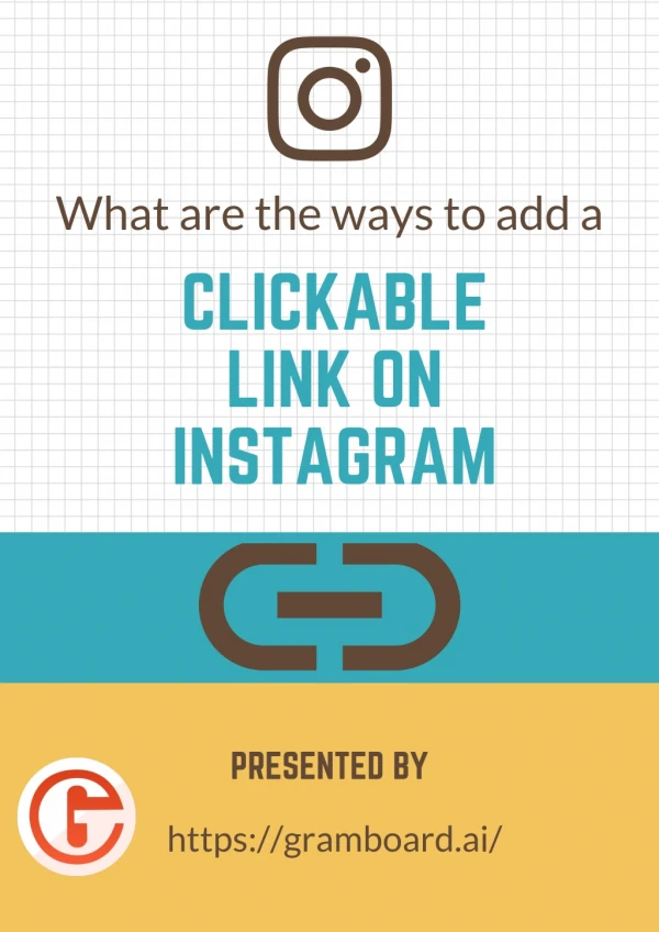 What are the ways to add a clickable link on Instagram