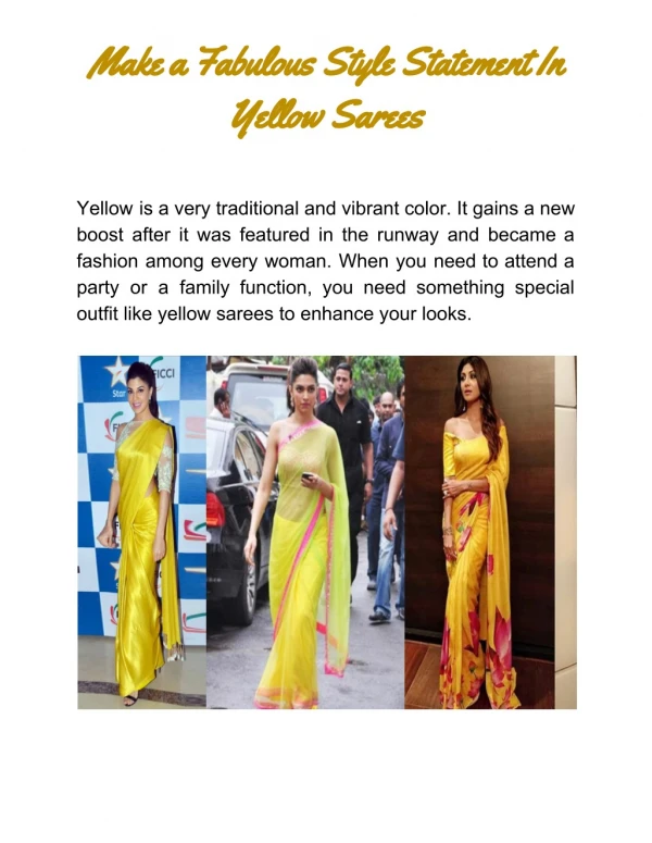 Fabulous Style Statement In Yellow Saree