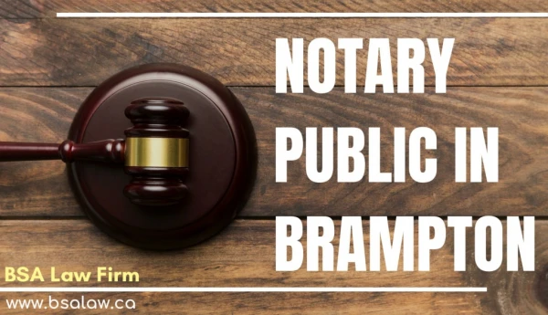What is Notary Public in Brampton