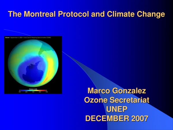 The Montreal Protocol and Climate Change