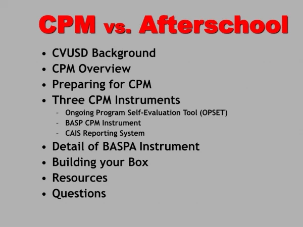 CPM vs. Afterschool