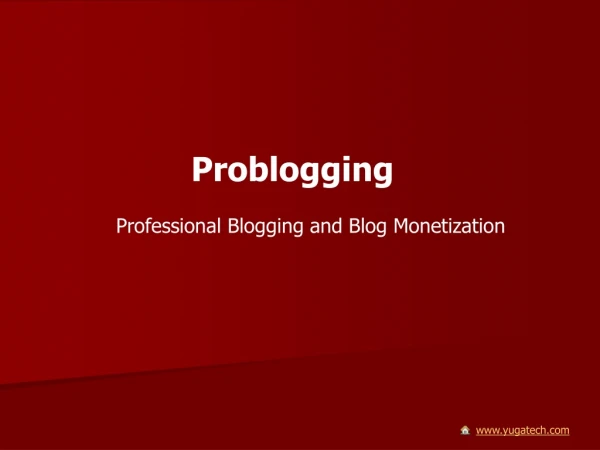 Problogging