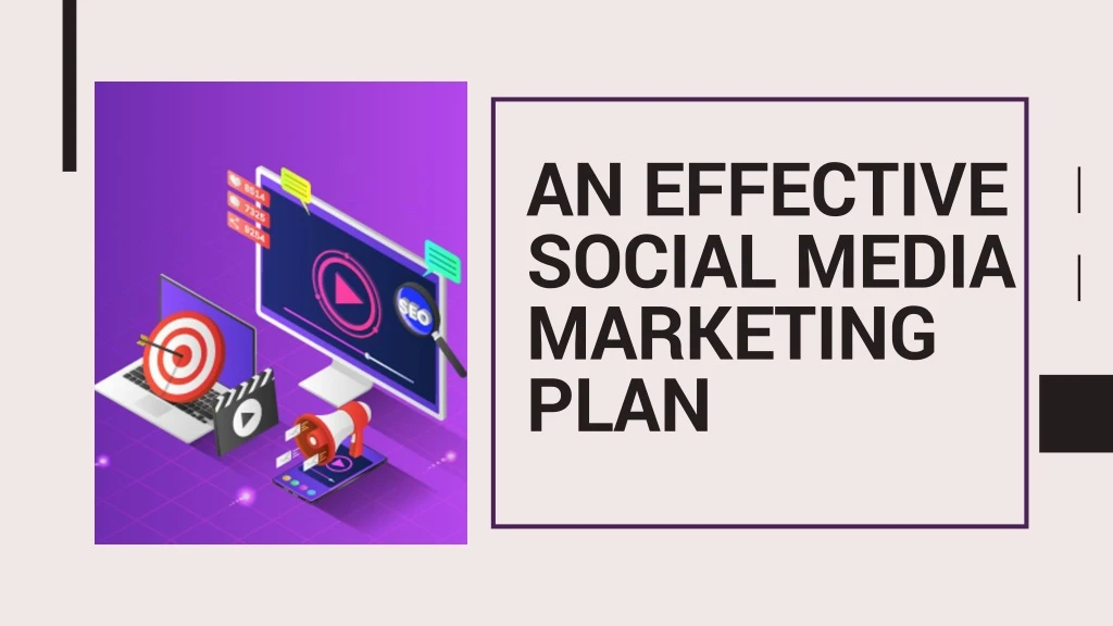 an effective social media marketing plan