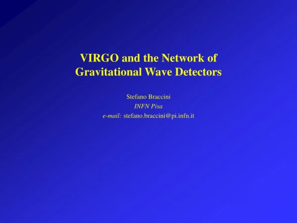 VIRGO and the Network of Gravitational Wave Detectors