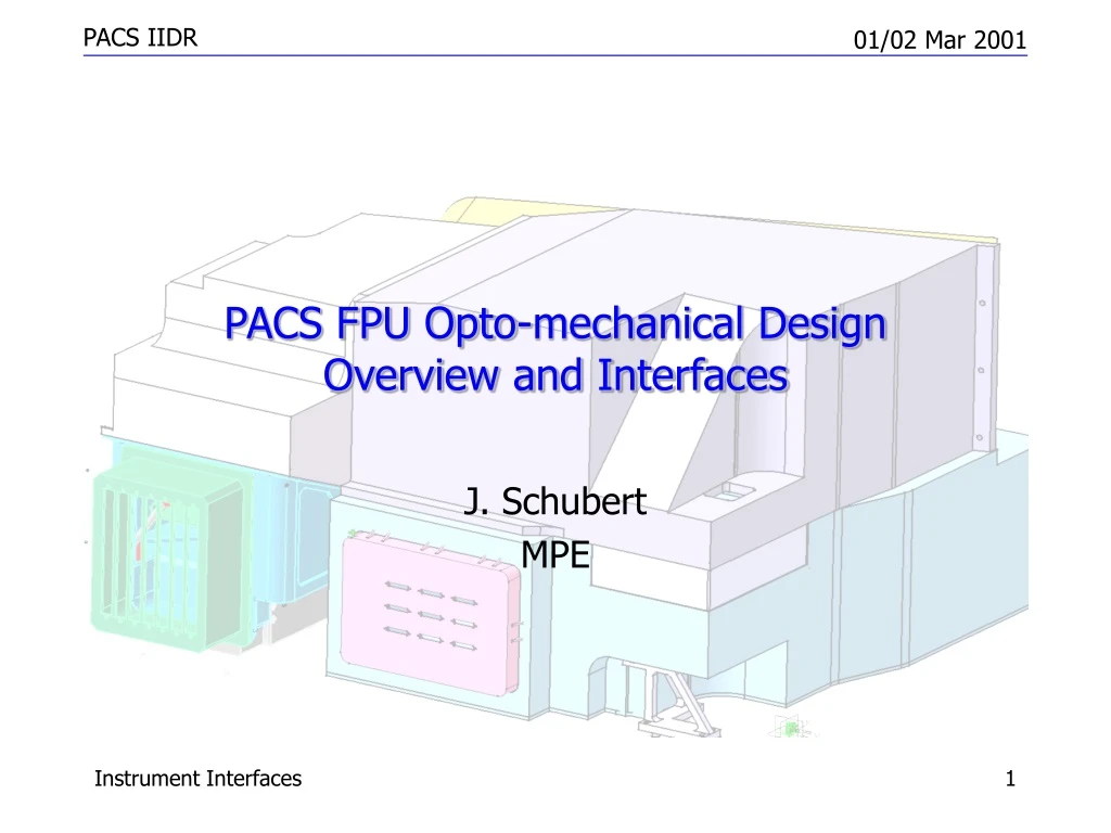 pacs fpu opto mechanical design overview and interfaces