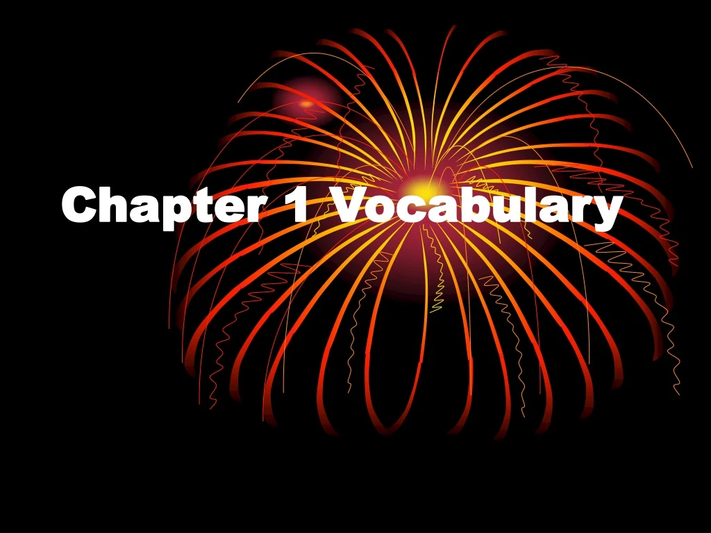 chapter 1 vocabulary