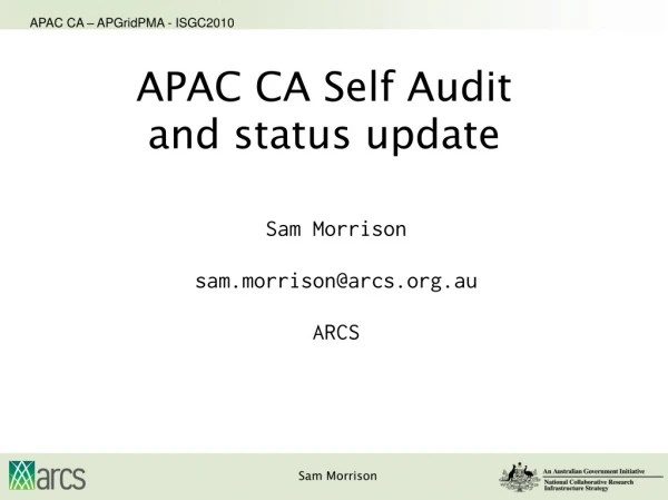 APAC CA Self Audit and status update