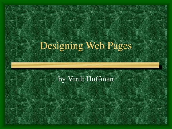 Designing Web Pages