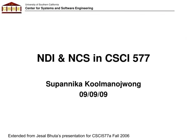 NDI &amp; NCS in CSCI 577