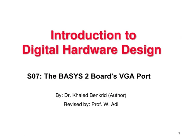 S07: The BASYS 2 Board’s VGA Port