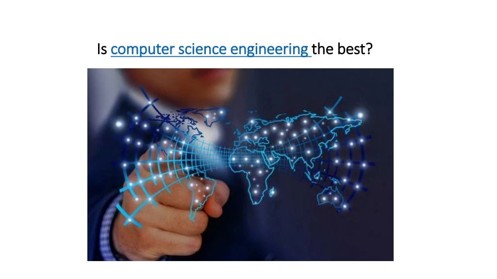 is computer science engineering the best