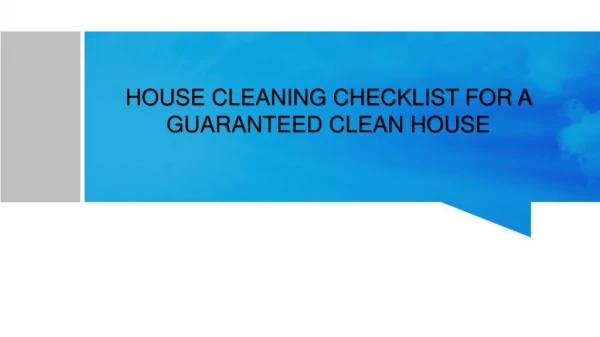 House Cleaning Checklist For A Guaranteed Clean House