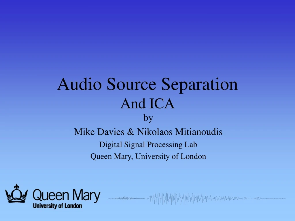 audio s ource s eparation and ica
