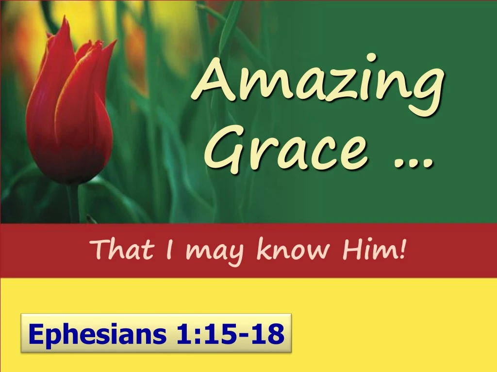 amazing grace