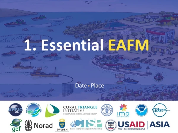 1. Essential EAFM