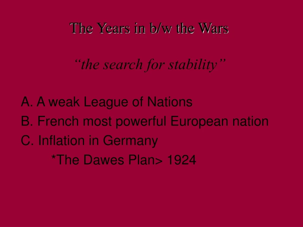the years in b w the wars the search for stability