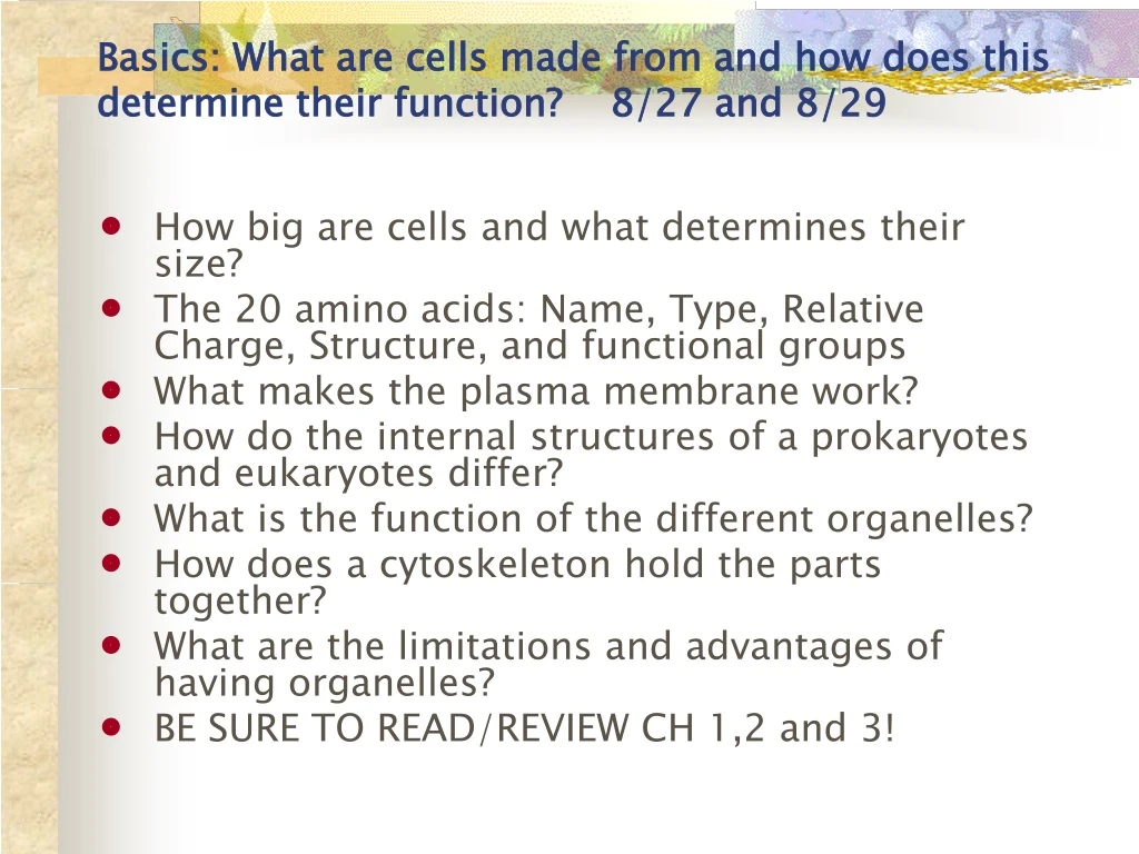 basics what are cells made from and how does this determine their function 8 27 and 8 29