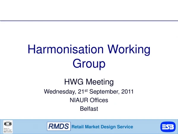 Harmonisation Working Group