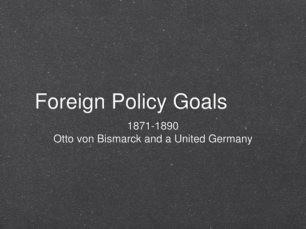 foreign policy goals