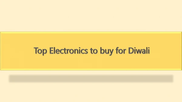 Top Electronics to buy for Diwali