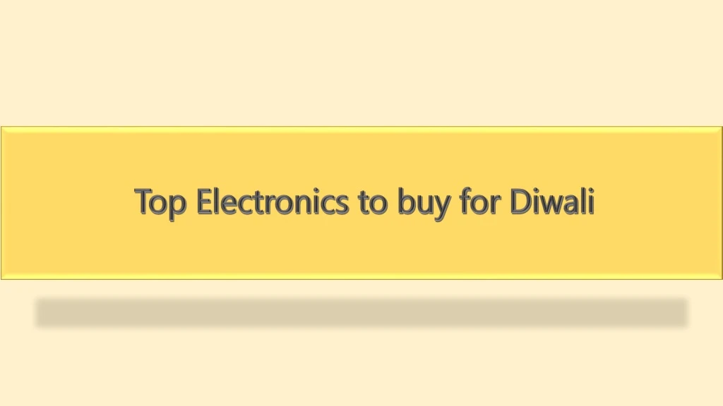 top electronics to buy for diwali