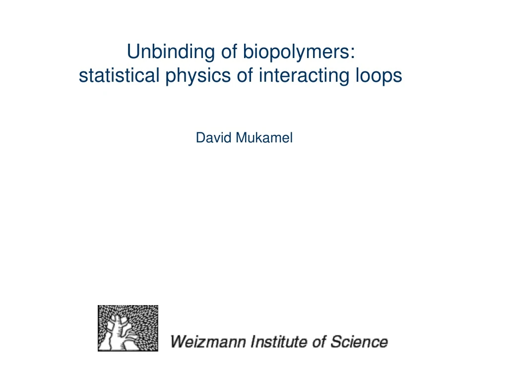 unbinding of biopolymers statistical physics