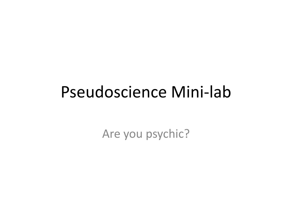 pseudoscience mini lab